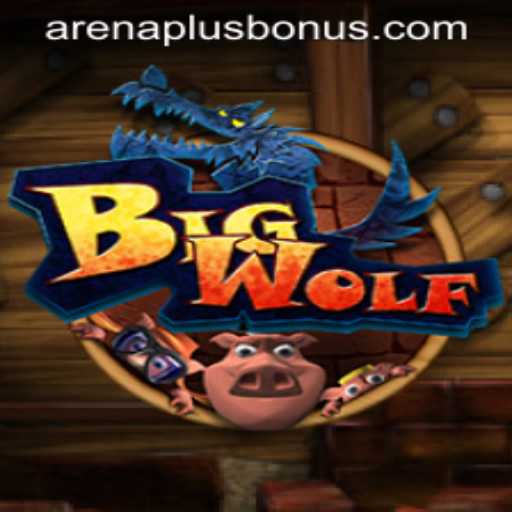 Exploring BigWolf: A Riveting Adventure in the World of ArenaPlus