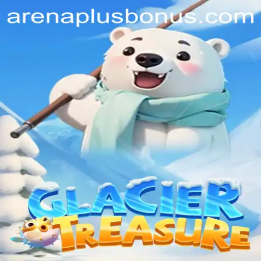 Exploring GlacierTreasure: The Cool New Frontier in Gaming with Arenaplus