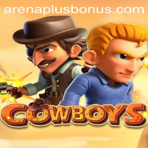 COWBOYS: The ArenaPlus Experience