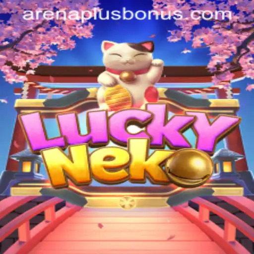 Unleashing the Fun: Exploring LuckyNeko with ArenaPlus