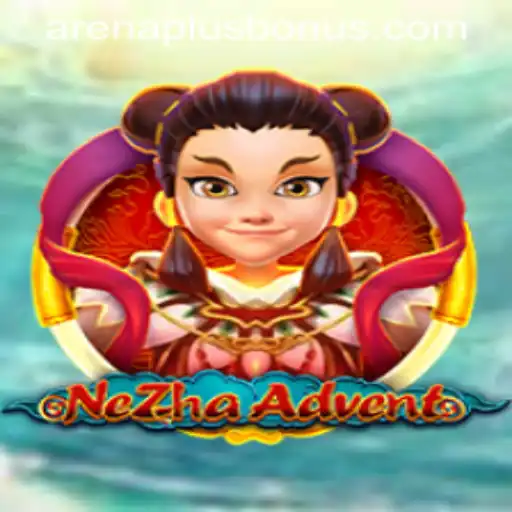 NeZhaAdvent: The Epic Journey in Arenaplus
