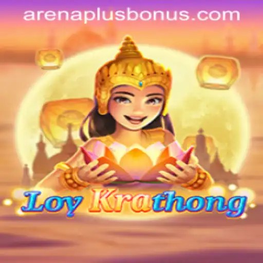 Discovering the Enchanting World of LoyKrathong: ArenaPlus Edition
