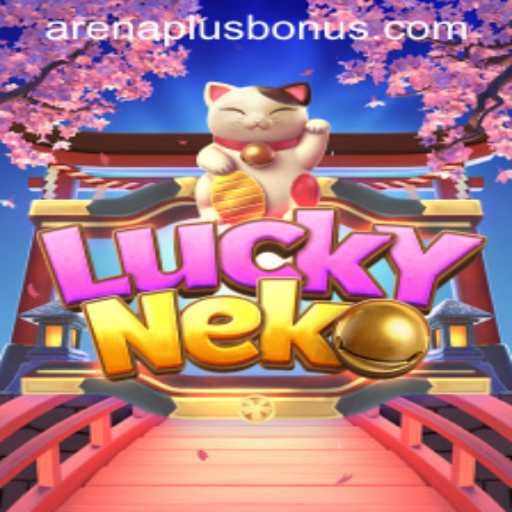 Unleashing the Fun: Exploring LuckyNeko with ArenaPlus
