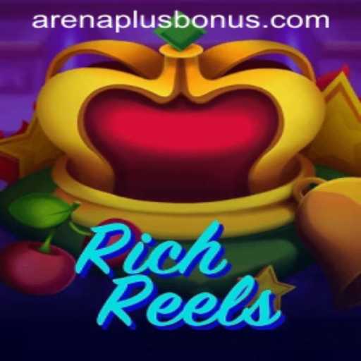 Discover the Exciting World of RichReels with ArenaPlus