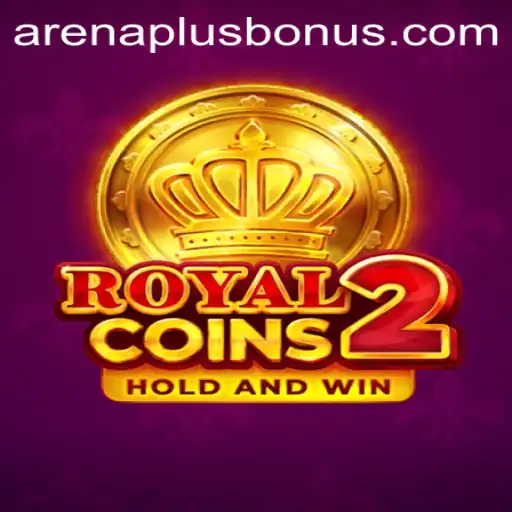 Exploring the Thrilling World of RoyalCoins2: A Deep Dive into Arenaplus